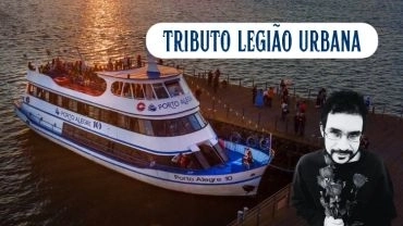 Passeio de Barco com Show Tributo Legi&atilde;o Urbana 